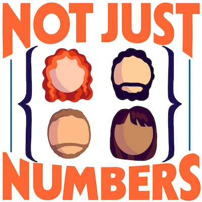 Cover of the pocast it's not just numbers